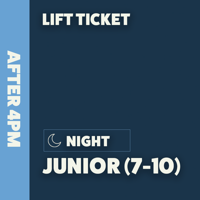 Evening ticket - Junior Lift ticket (7-10yrs)